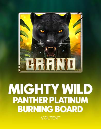 Mighty Wild: Panther Platinum Burning Board